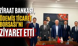 ZİRAAT BANKASI, ÖDEMİŞ TİCARET BORSASI'NI ZİYARET ETTİ