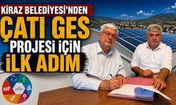 Kiraz Belediyesi’nden çatı GES projesi için ilk adım