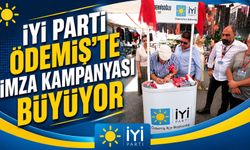 İYİ PARTİ ÖDEMİŞ’TE İMZA KAMPANYASI BÜYÜYOR