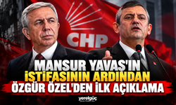 Mansur Yavaş'ın istifasının ardından Özgür Özel'den ilk açıklama
