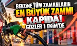 Benzine tüm zamanların en büyük zammı kapıda! Gözler 1 Ekim'de