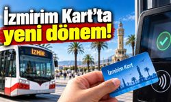 İzmirim Kart’ta yeni dönem!