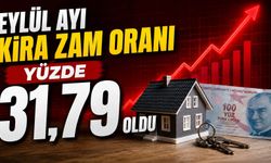 Eylül ayı kira zam oranı yüzde 31,79 oldu