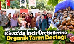 Kiraz’da İncir Üreticilerine Organik Tarım Desteği
