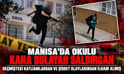 Manisa'da okulu kana bulayan saldırgan geçmişteki katliamlardan ve şiddet olaylarından ilham almış