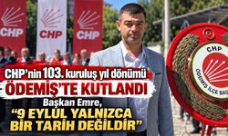 CHP’nin 103. kuruluş yıl dönümü Ödemiş’te kutlandı