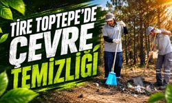 Tire Toptepe’de çevre temizliği: “Doğaya sahip çıkmak, hepimizin görevi”