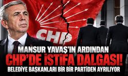 Mansur Yavaş'ın ardından CHP'de istifa dalgası! Belediye başkanları bir bir partiden ayrılıyor