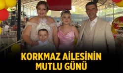 Korkmaz Ailesinin Mutlu Günü