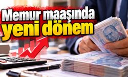Memur maaşında yeni dönem