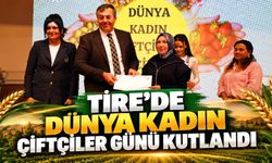 TİRE’DE DÜNYA KADIN ÇİFTÇİLER GÜNÜ KUTLANDI