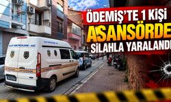 Ödemiş’te 1 kişi asansörde silahla yaralandı