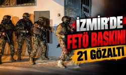 İzmir'de FETÖ baskını! 21 gözaltı