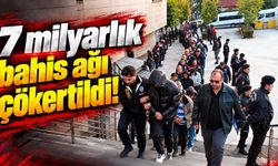 7 milyarlık bahis ağı çökertildi!