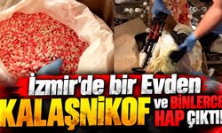 İzmir'de bir Evden kalaşnikof ve binlerce hap çıktı!