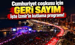 Cumhuriyet coşkusu için geri sayım İşte İzmir’in kutlama programı!