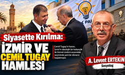 Siyasette Kırılma: İzmir ve Cemil Tugay Hamlesi
