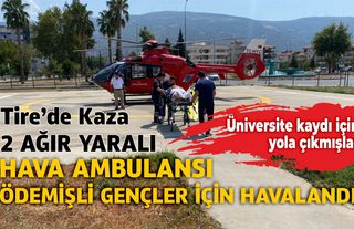 Tire'de kaza: 2 Ağır yaralı