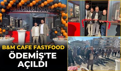 B&M CAFE FASTFOOD ÖDEMİŞ'TE AÇILDI