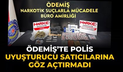 ÖDEMİŞ’TE POLİS UYUŞTURUCU SATICILARINA GÖZ AÇTIRMADI