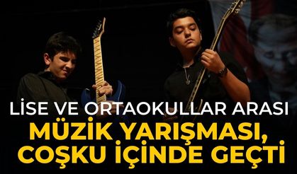 Lise ve ortaokullar arası müzik yarışması, coşku içinde geçti