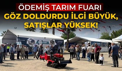 Ödemiş Tarım Fuarı göz doldurdu İlgi büyük, satışlar yüksek!