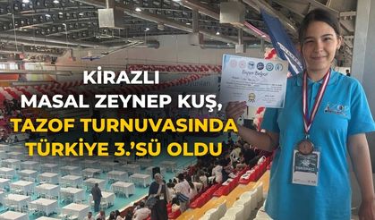 Kirazlı Masal Zeynep Kuş, TAZOF Turnuvasında Türkiye 3.’sü Oldu