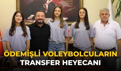 Ödemişli Voleybolcuların transfer heyecanı