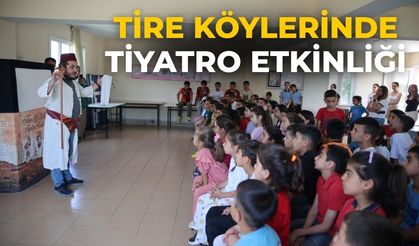 Tire köylerinde tiyatro etkinliği