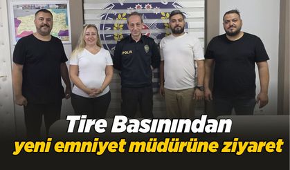 Tire Basınından yeni emniyet müdürüne ziyaret