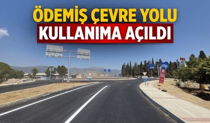 Ödemiş Çevre Yolu Kullanıma Açıldı