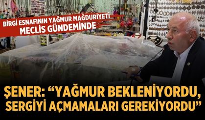 Birgi esnafının yağmur mağduriyeti meclis gündeminde