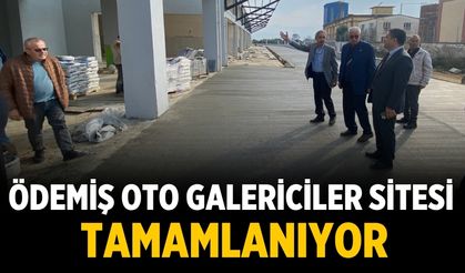 ÖDEMİŞ  OTO GALERİCİLER SİTESİ TAMAMLANIYOR
