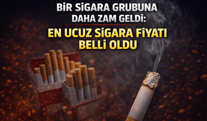 Bir sigara grubuna daha zam geldi: En ucuz sigara fiyatı belli oldu