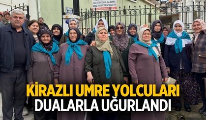 KİRAZLI UMRE YOLCULARI DUALARLA UĞURLANDI