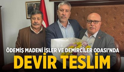 Ödemiş Madeni İşler ve Demirciler Odası’nda Devir Teslim