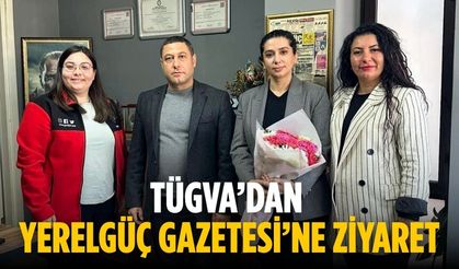 TÜGVA’DAN YERELGÜÇ GAZETESİ’NE ZİYARET