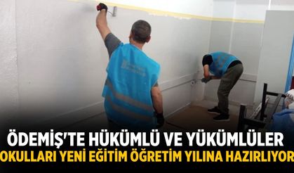 Ödemiş'te hükümlü ve yükümlüler okulları yeni eğitim öğretim yılına hazırlıyor