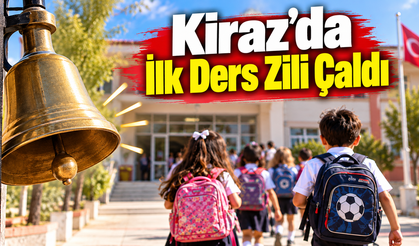 Kiraz’da İlk Ders Zili Çaldı