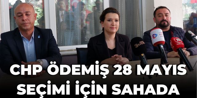 CHP İZMİR MİLLETVEKİLİ GÖKÇE GÖKÇEN DE ÇALIŞMALARA KATILDI