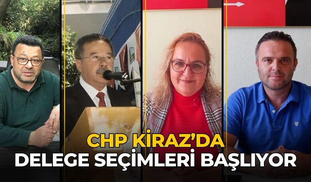 CHP Kiraz’da delege seçimleri başlıyor 