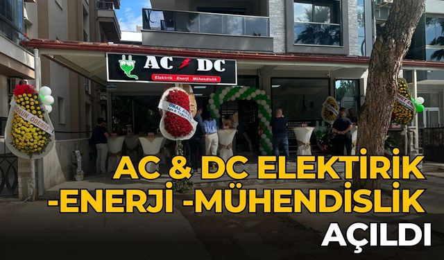 AC & DC ELEKTİRİK -ENERJİ -MÜHENDİSLİK AÇILDI