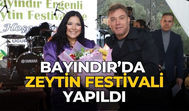 Bayındır’da Zeytin Festivali Yapıldı