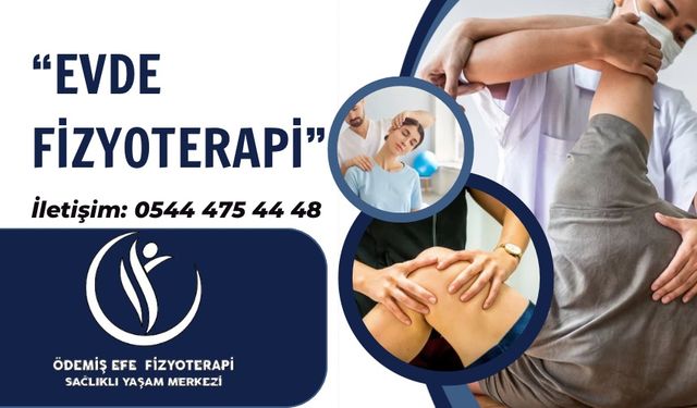 “EVDE FİZYOTERAPİ”