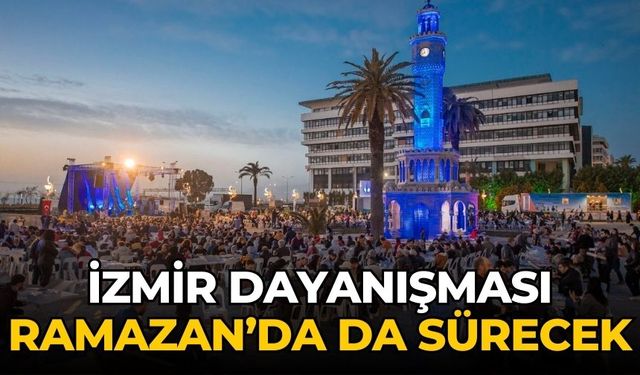 İzmir dayanışması Ramazan’da da sürecek