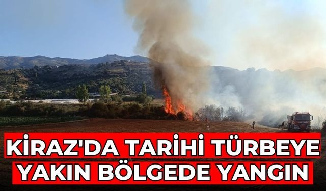 Kiraz'da Tarihi Türbeye yakın bölgede yangın