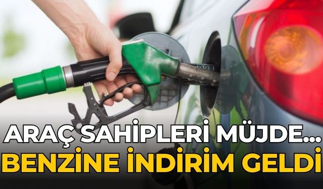 Araç sahipleri müjde... Benzine indirim geldi