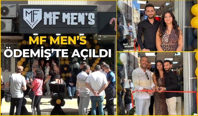 MF MEN’S ÖDEMİŞ’TE AÇILDI