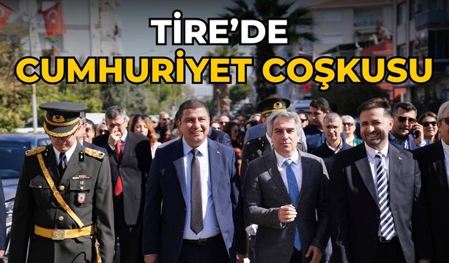 Tire’de Cumhuriyet Coşkusu