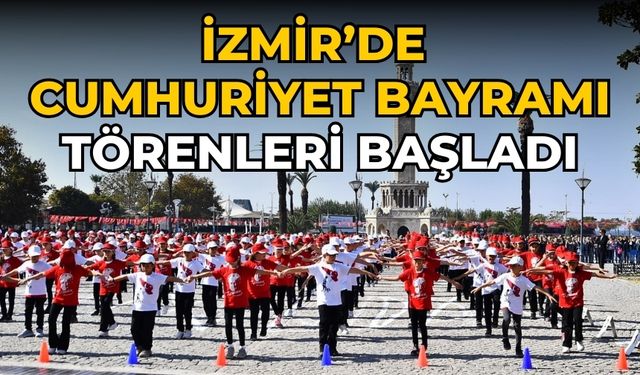 İzmir’de Cumhuriyet Bayramı törenleri başladı